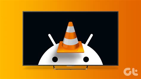 vlc media player android tv